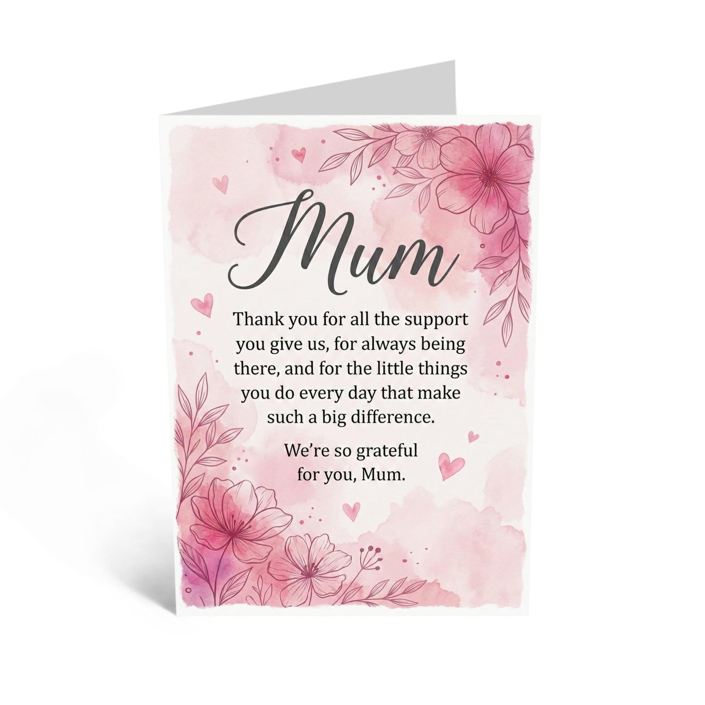 Mother’s Day Card for Mum - ‘We’re So Grateful for You’ Pink Floral Greeting Card - Thoughtful Verse for Mummy Mama - Made in UK - Includes Premium White Envelope