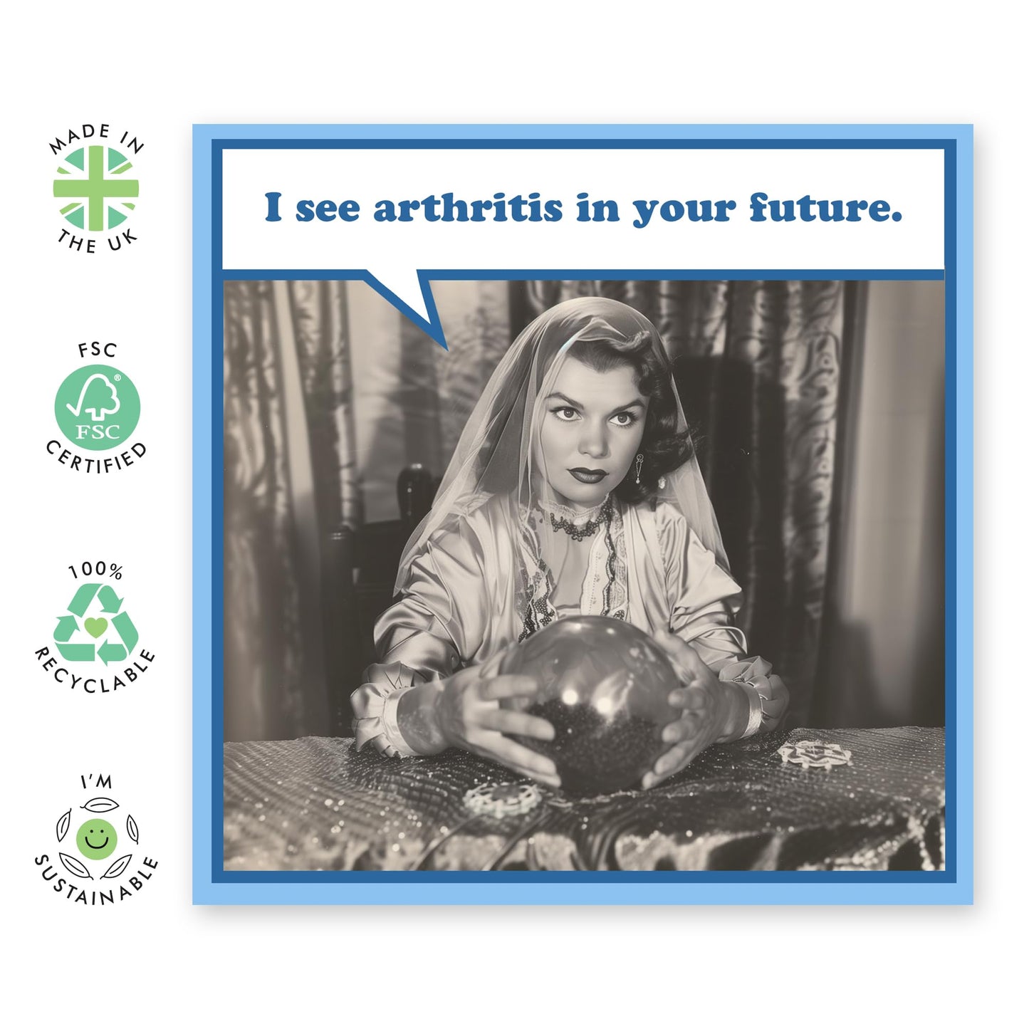 Birthday Card For Women - Arthritis In Your Future - Cheeky Birthday Cards For Female - Birthday Gifts For Mum - Sister Birthday Card - For Best Friend - Comes With Stickers - By Central 23