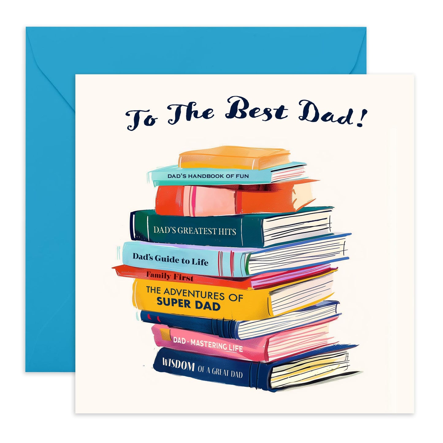 Father Day Card From Daughter Son - To The Best Dad - Happy Birthday Dad Card - Sweet Thoughtful Gifts For Him Men Papa Pop Daddy - Comes With Fun Stickers And Envelopes By Central 23