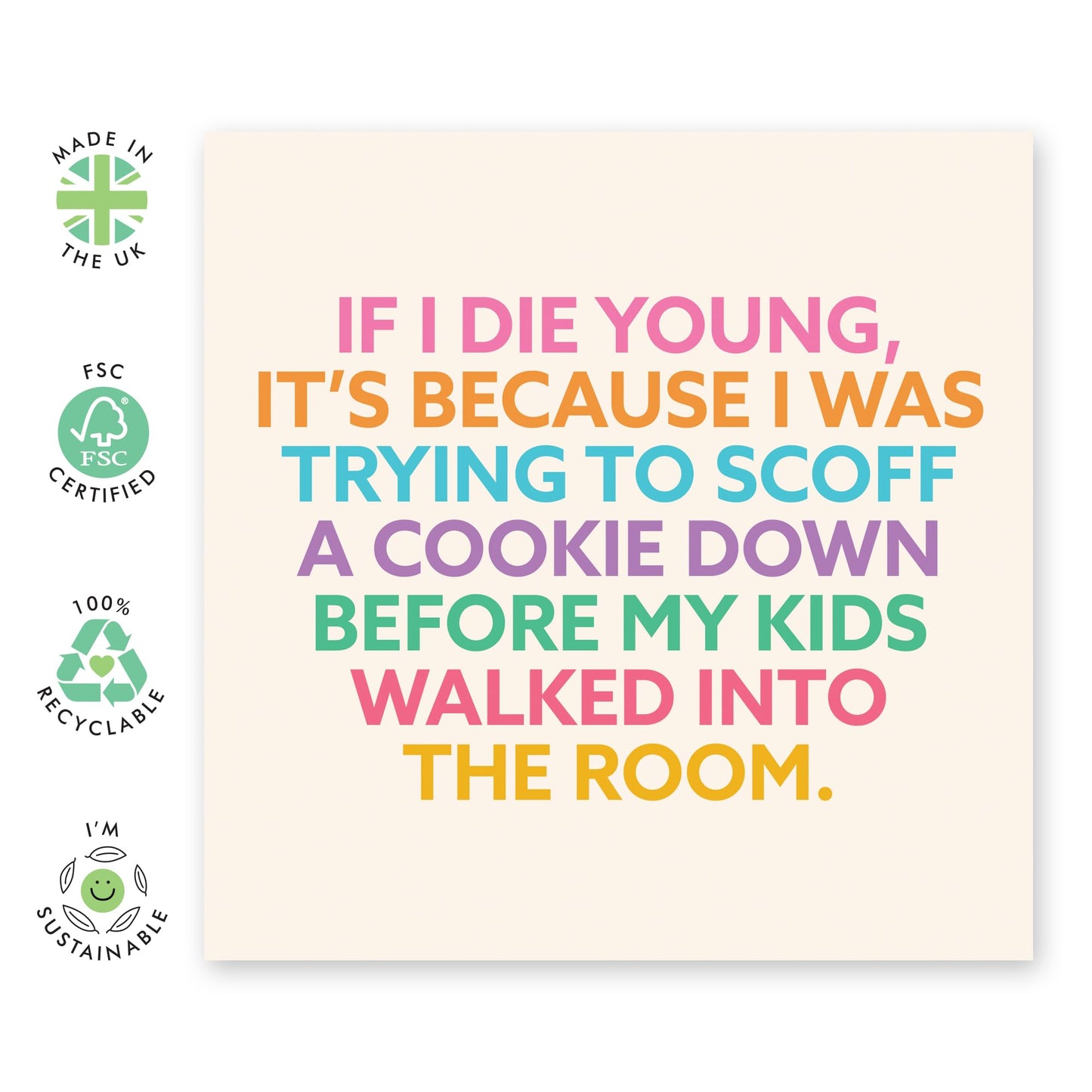 Joking Birthday Card by Mum - 'If I Die Young' - Gifts for Son, Daughter, Children, Kids, Family, Boy, Girls - Fetus in Womb - Comes with Fun Stickers