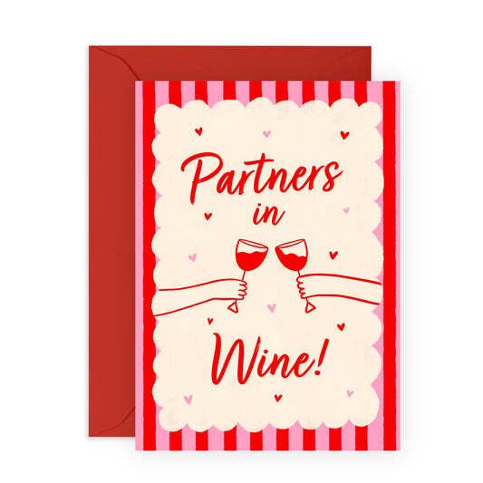 Partners in Wine Greeting Card – Friendship, Galentine’s, Birthday, Anniversary – Cheers for Bestie, BFF, Girlfriend, Boyfriend, Him, Her, Sister, Brother, Mum, Daughter, Cousin -Comes with Stickers