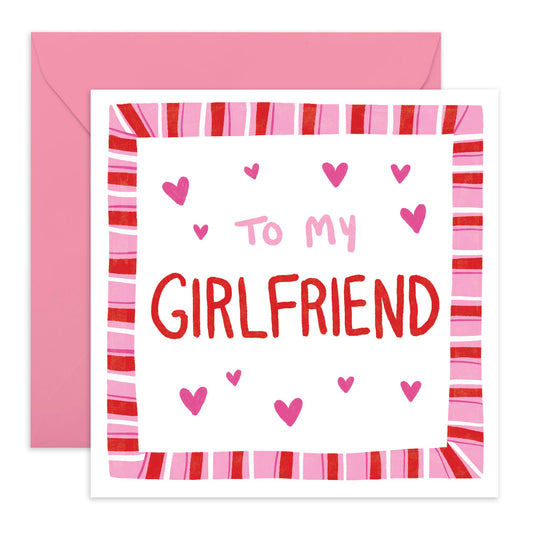 Sweet Greeting Card - 'TO MY GIRLFRIEND' - Perfect for Celebrating Your Special Relationship - Ideal for Expressing Love, Appreciation and Affection on Any Occasion - Comes With Stickers By Central 23