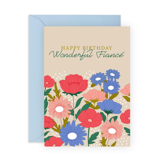 Sweet Birthday Card Message - 'Happy Birthday Fiance Flowers' - Gifts for Girlfriend, Babe, Soon To Be Wife, Engaged Couples - Colourful Floral - Comes with Fun Stickers