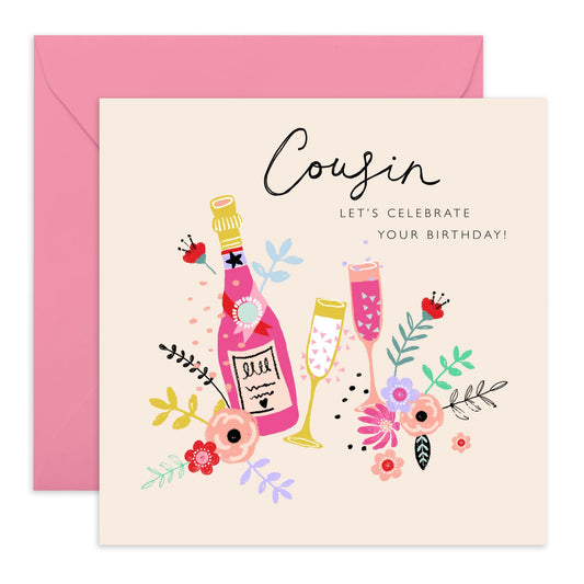 Birthday Cards For Cousin - Champagne Celebration - Pretty Birthday Greeting Cards And Envelopes For Girls Ladies Female - Gift For Her - Comes With Fun Stickers - By Central 23