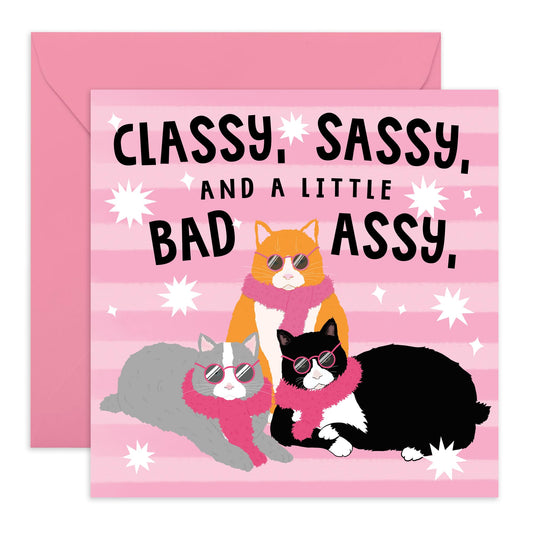 Funny Greeting Card - 'CLASSY, SASSY CATS' - Perfect for Adding a Touch of Elegance and Fun to Any Occasion - Ideal for Cat Lovers, Him, Her, Friends, Family - Comes With Stickers By Central 23