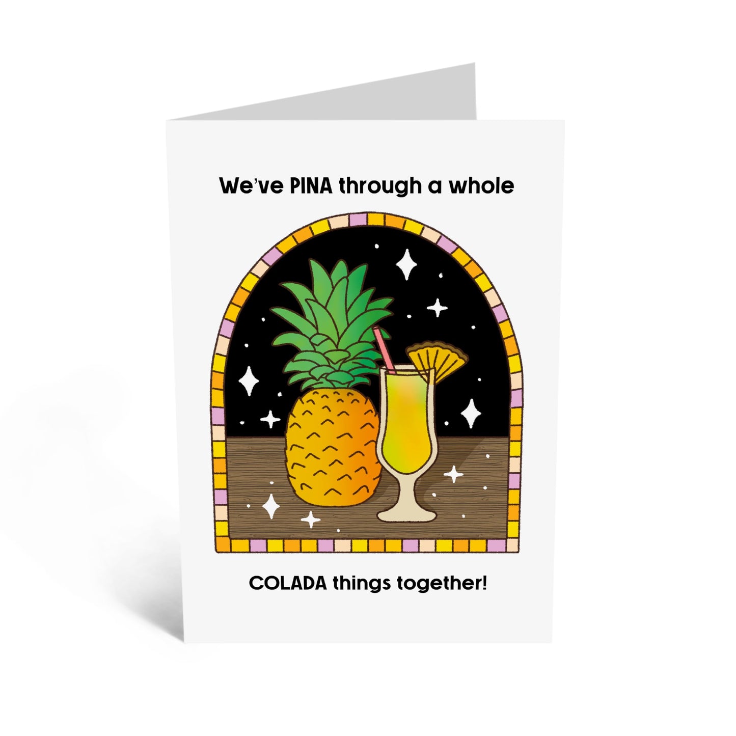Greeting Card - 'PINA COLADA THINGS' - Perfect for Celebrating Tropical Vibes with a Fun Pina Colada Design - Ideal for Friends, Family, Tequila Lovers, Besties, - Comes with Stickers by Central 23