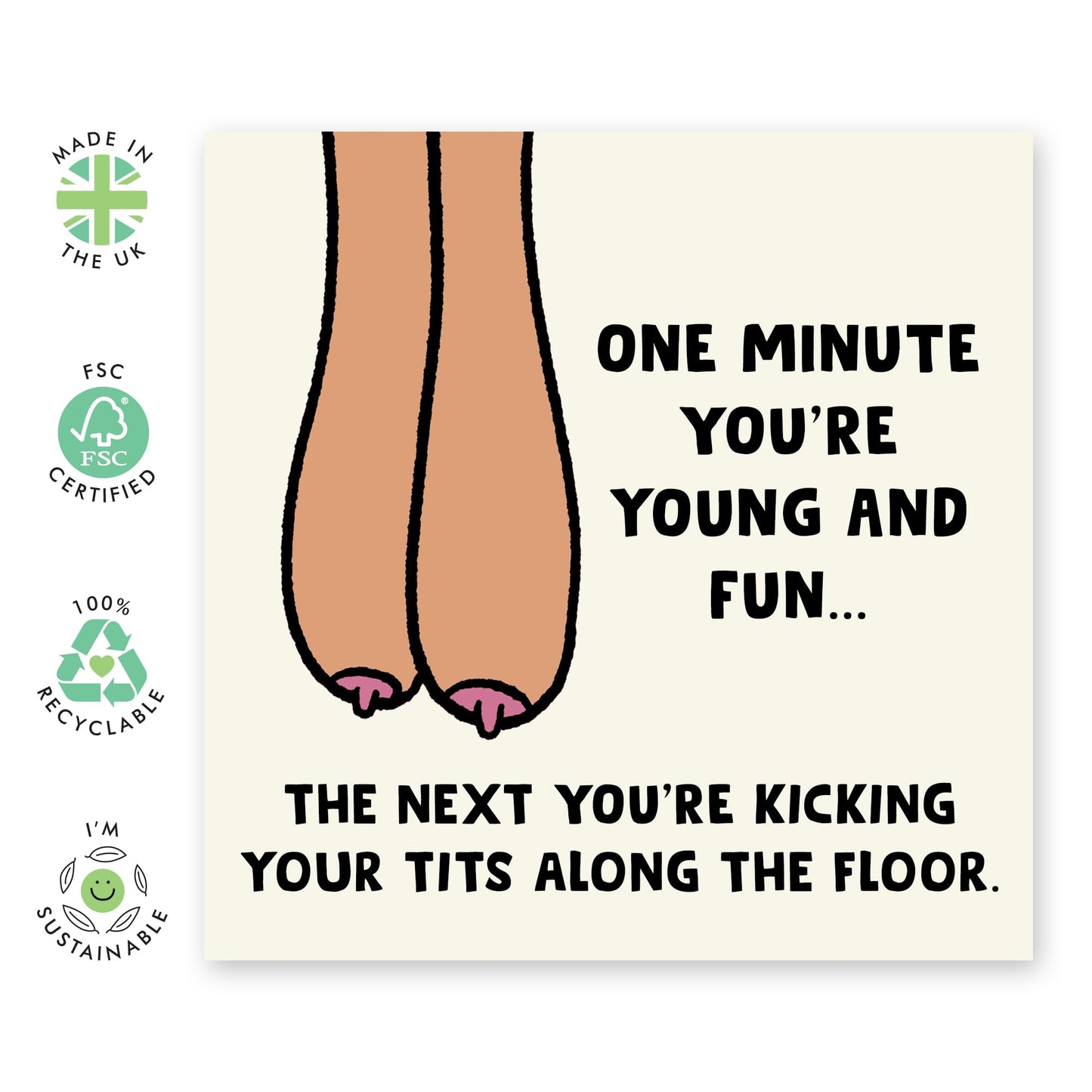 Hilarious Birthday Card for Aging Ladies – 'Kicking Your T*ts Along the Floor' – Greeting Card for Her, Sister, Bestie, BFF, Women, Friends, and Fun-Loving Recipients- Comes with Fun Stickers