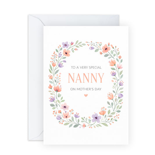 Nanny Mother’s Day Card – Floral Wreath – Sweet Greetings for Grandma Grandmother Her Ladies Women from Grandchildren Grandson Granddaughter - Paster Colours -Comes with Sweet Stickers
