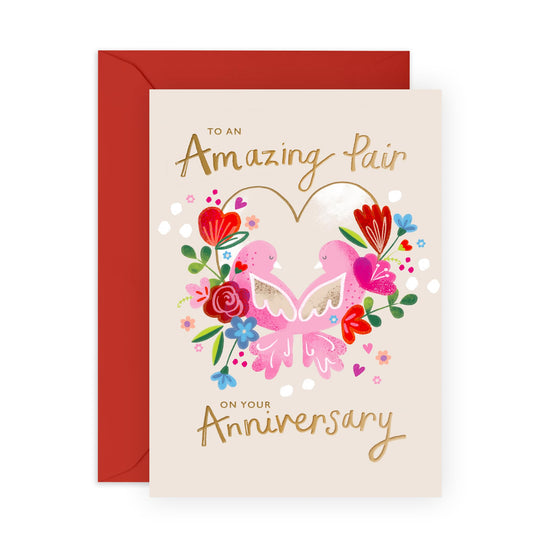 Romantic Anniversary Card for Couples – “To an Amazing Pair” Gifts for Them, Friends, Mum, Dad, Parents, Colleagues, Brother, Sister - Love Birds Design - Comes with Stickers