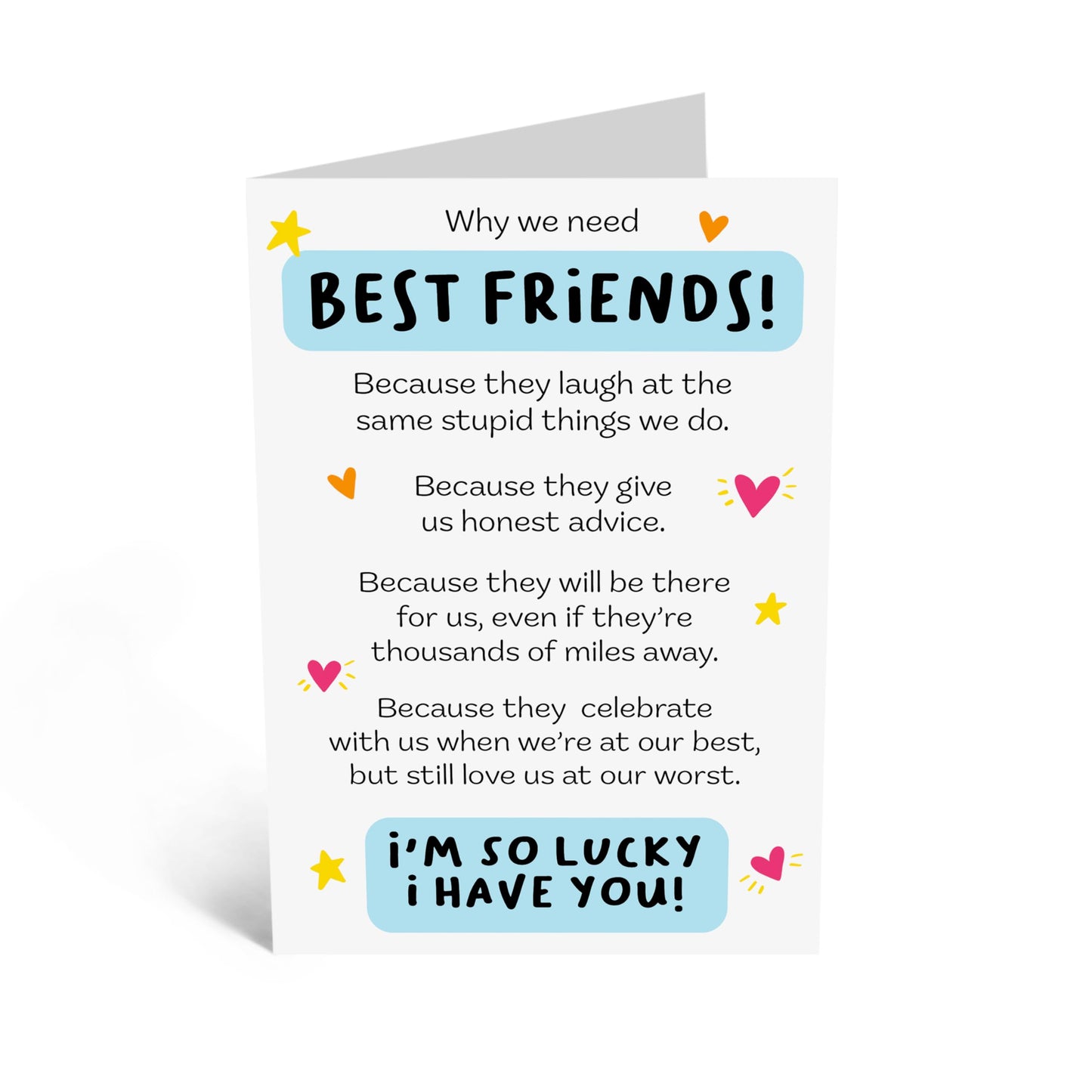 Greeting Card - 'WHY WE NEED BEST FRIENDS' - Perfect for Celebrating the Value of True Friendship - Ideal for Expressing Appreciation & Love for Your Closest Friend - Comes With Stickers By Central 23