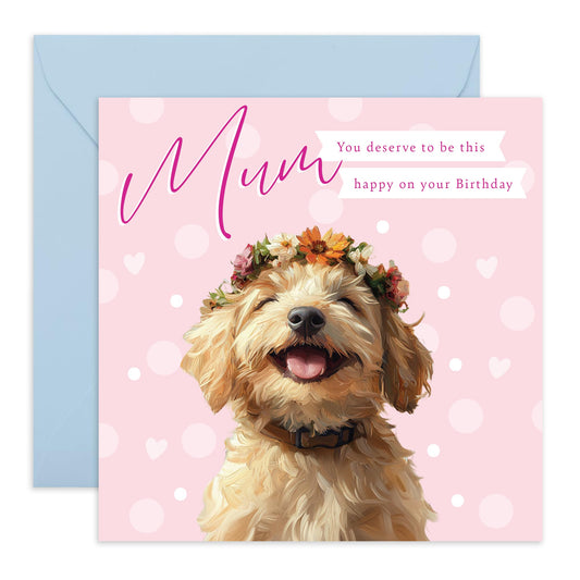 Smiling Pet Birthday Card - 'Hope You're This Happy Dog Mum' - Gifts for Mam, Mammy, Mummy, Ma, Mama, In-Law, Step Mum, Fur Mum, Mother - Floral and Dog - Comes with Fun Stickers