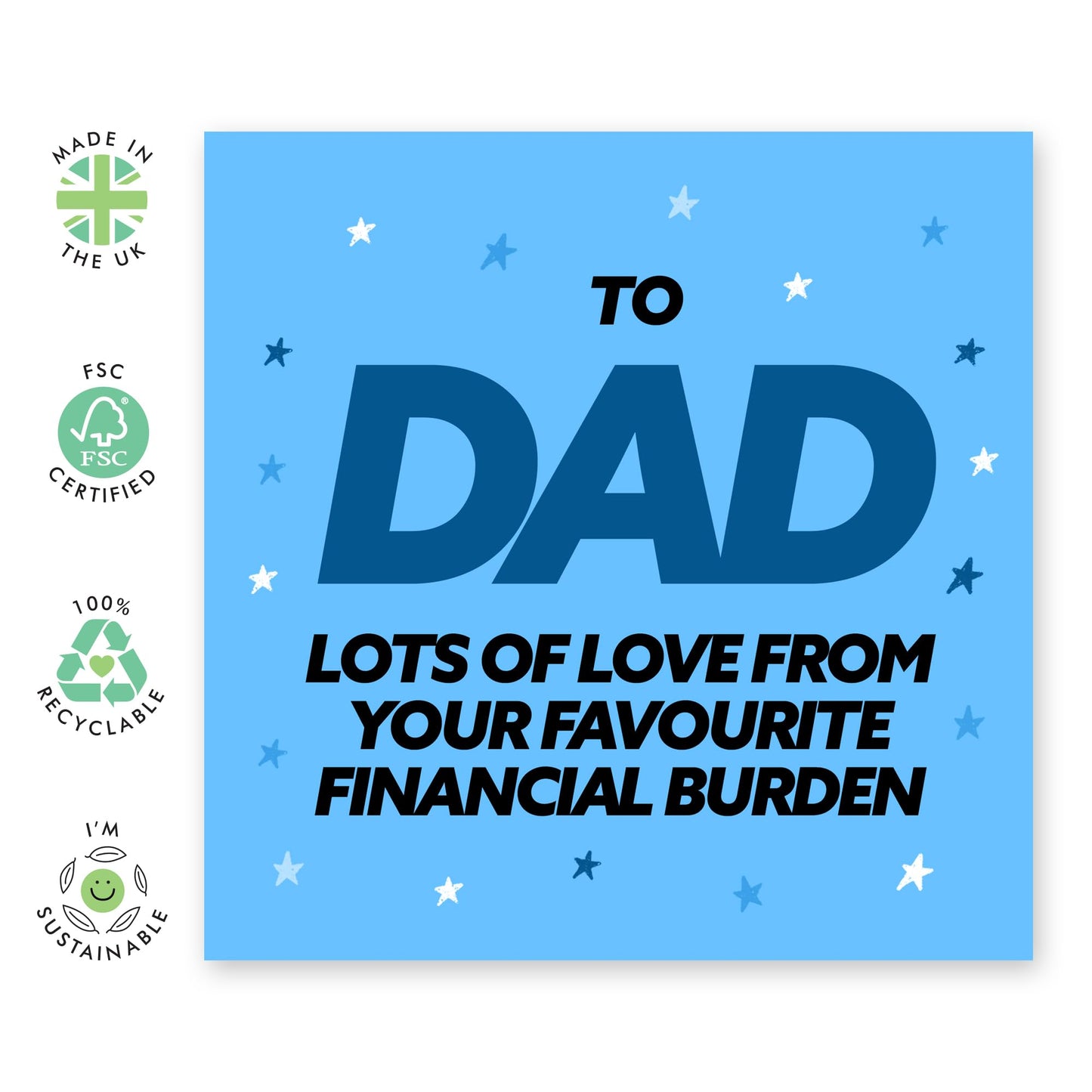 Central 23 Funny Greeting Card - 'DAD FROM FINANCIAL BURDEN' - For Dad, Daddy, Father - Funny Gift for Father's Day or Any Occasion - Show Appreciation with a Humorous Twist - Comes with Stickers