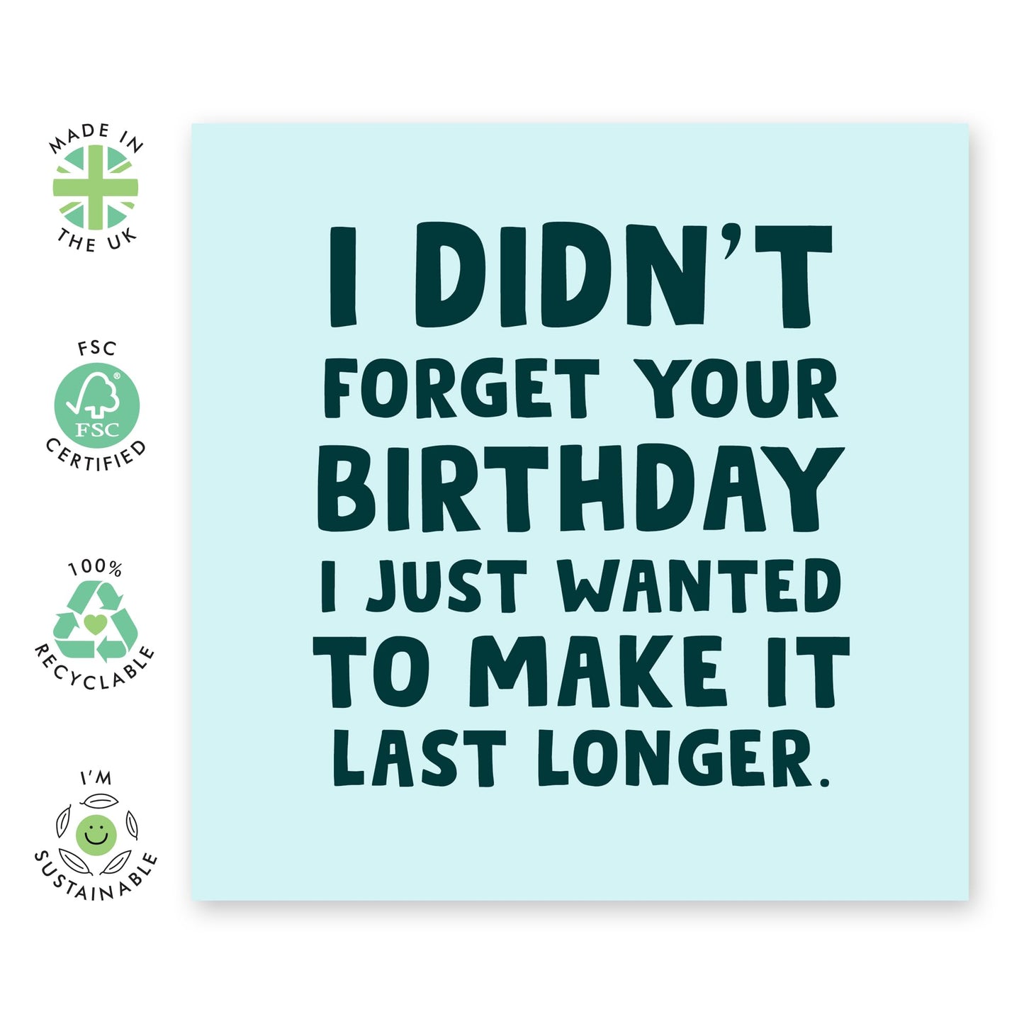 Belated Birthday Cards For Her - Make It Last Longer - Funny Belated Card For Men Women - Happy Birthday Card For Brother Sister Mum Dad - Banter - Comes With Stickers - By Central 23