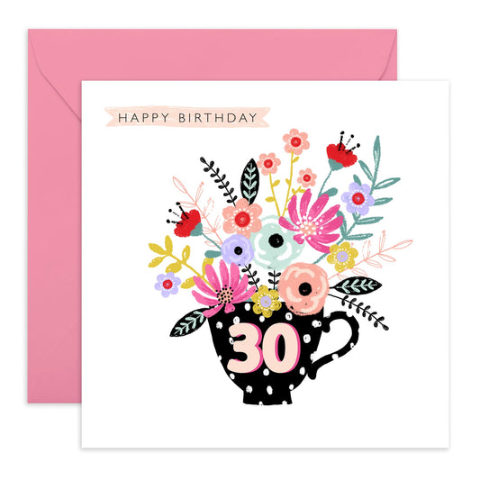 30th Birthday Card For Her - 30th Birthday Floral Teacup - Happy Thirtieth Birthday Greeting Card Female Friends - Wife Mum Mummy - Sister - Floral Bday Card - Comes With Stickers By Central 23