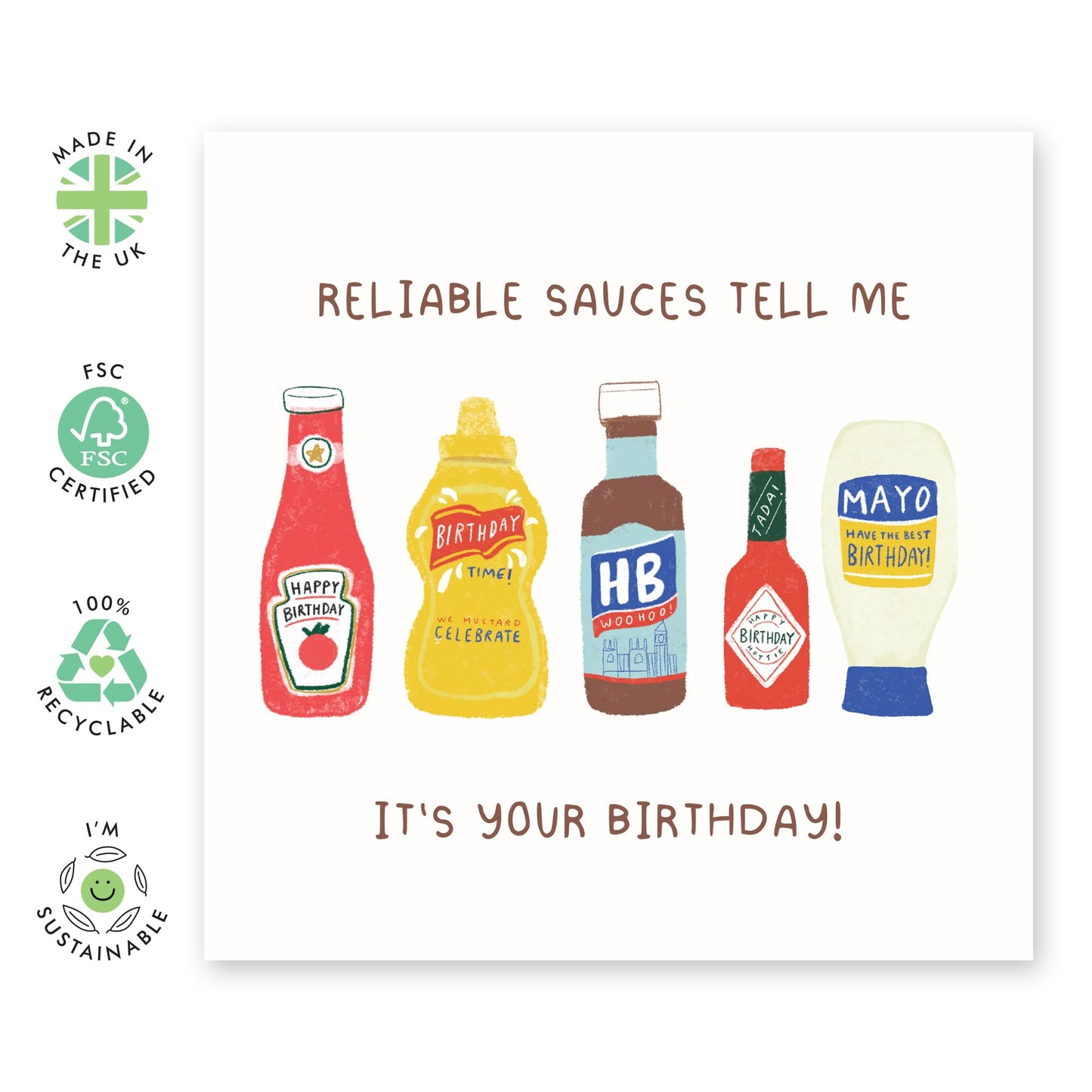 Funny Sauces Birthday Card Joke - 'Reliable Sauces' - Gifts for Friends, Bruv, Mates, Colleagues, Co-workers, Him, Her, Bestie, BFF, Cousin - Condiments - Comes with Fun Stickers