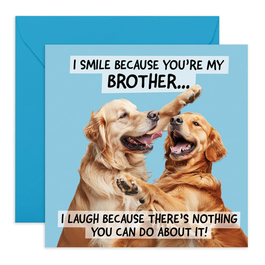 Cute Greeting Card for Bruv - 'Laugh Because There's Nothing You Can Do About It' - Gifts for Brothers, Big Bro, Siblings - Family is Love - Comes with Fun Stickers