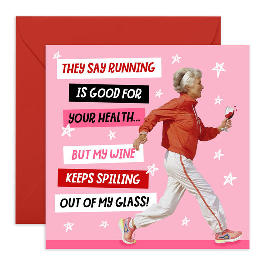 Greeting Card - 'RUNNING WINE KEEPS SPILLING' - Perfect for Any Occasion with a Humorous Twist - Ideal for Adding Laughter to Celebrations or Everyday Moments - Comes With Stickers By Central 23
