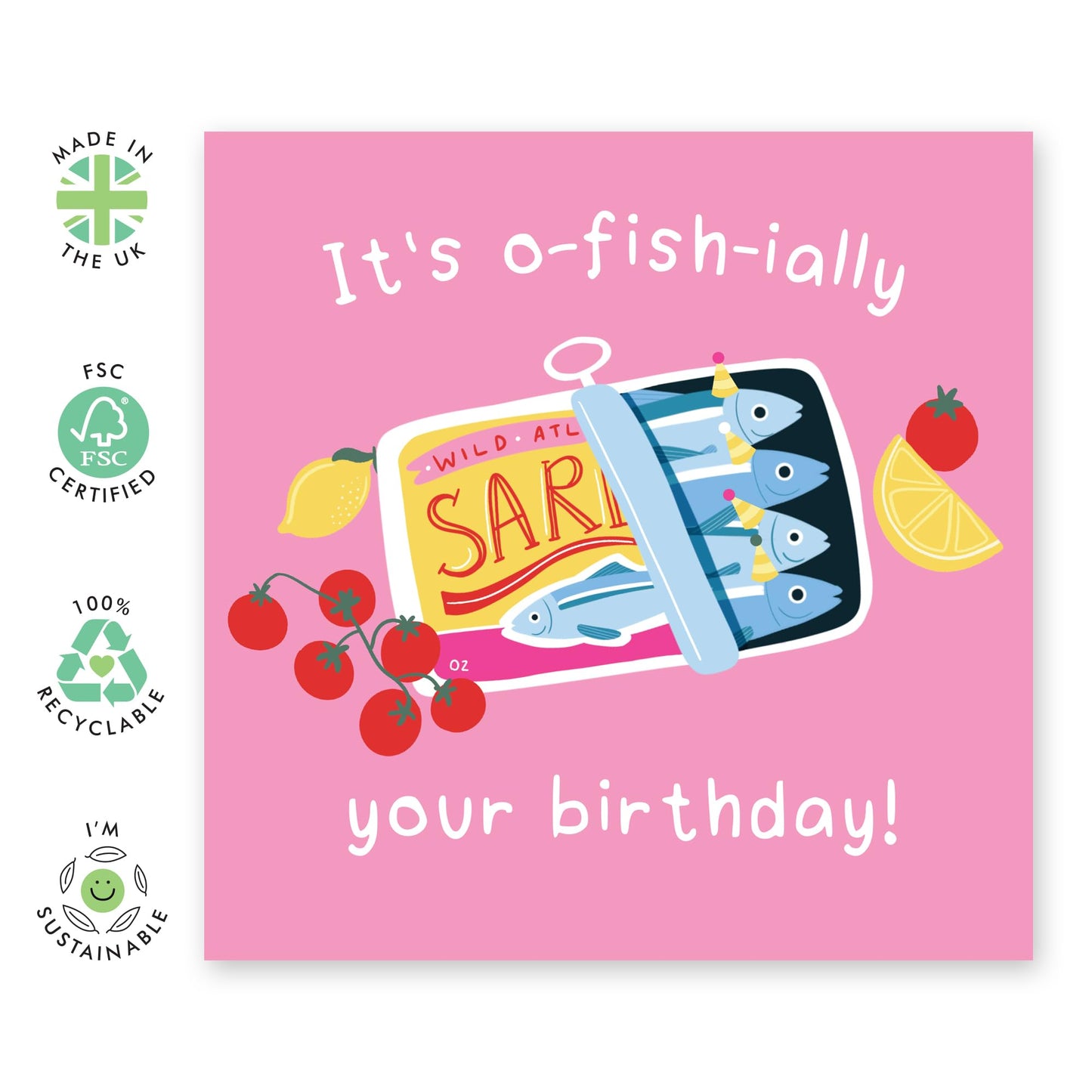 Funny Sardines Birthday Card for Him Her – "O-Fish-Ially" – Cute Greeting Card for Friends, Besties, BFF, Pals, Buddies, Mates, Brother, Sister, Colleagues, Coworker - Comes with Fun Stickers