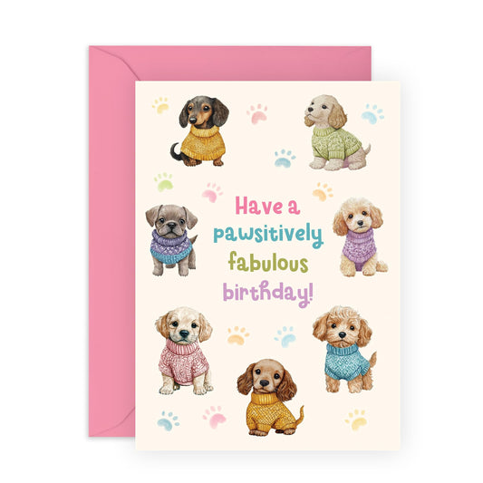 Cute Dogs Birthday Card - 'Pawsitively Fabulous Puppies' - Gifts for Fur Dad & Mum, Besties, Best Friends, Dog Owners, Pet Lovers- Dogs in Sweaters - Comes with Fun Stickers