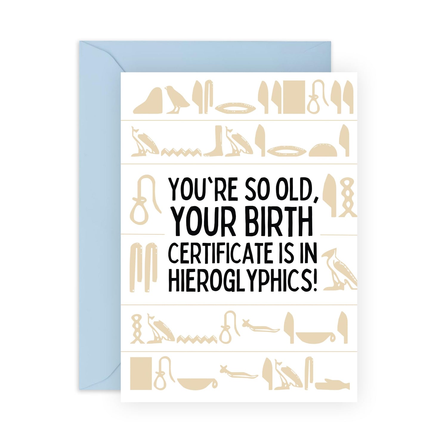 Funny Birthday Card Jokes on Aging - 'Hieroglyphics' - Gifts for Best & Close Friends, Sisters, Sis, Gal , Her, Bruv, Mate, Colleagues - Bday Jokes - Comes with Fun Stickers