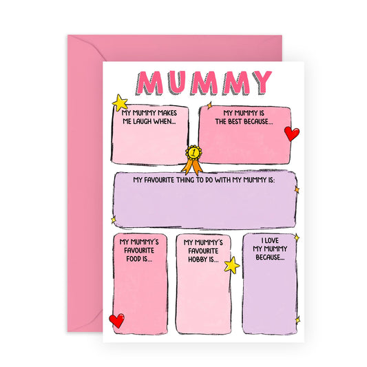 Customize Greeting Card - 'I LOVE MY MUMMY FILL IN YOURSELF' - Perfect for Showing Appreciation and Love - Ideal for Mums Mummy's Mama Who Deserve a Special Tribute - Comes With Stickers By Central 23