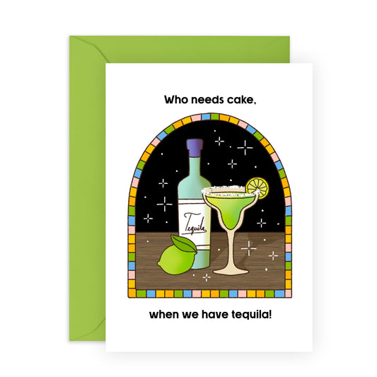 Greeting Card - 'TEQUILA OVER CAKE' - Perfect for Celebrating with a Fun Tequila Twist and Humorous Design - Ideal for Tequila Lovers Friends, Family, Besties BFF's - Comes with Stickers by Central 23