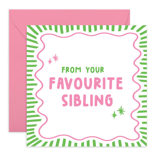 Sister Birthday Card - Favourite Sibling - Happy Birthday Cards For Brother Sibling - Sweet Thoughtful Gifts For Him Her Men Women - Comes With Stickers By Central 23
