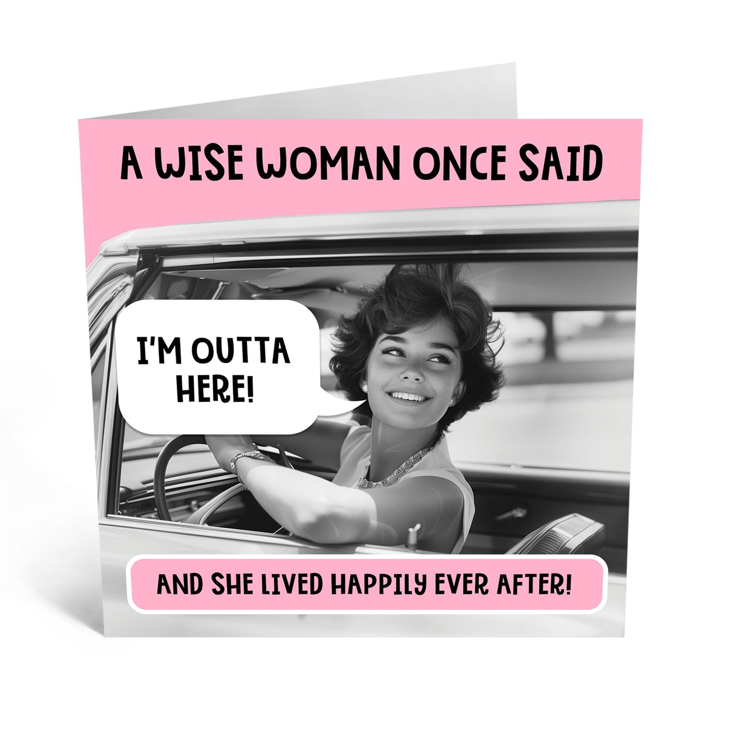 Farewell Greeting Card - 'WISE WOMAN I'M OUTTA HERE' - Perfect for Saying Goodbye with a Fun Twist and Empowering Design - Ideal for Celebrating New Adventures - Comes With Stickers By Central 23