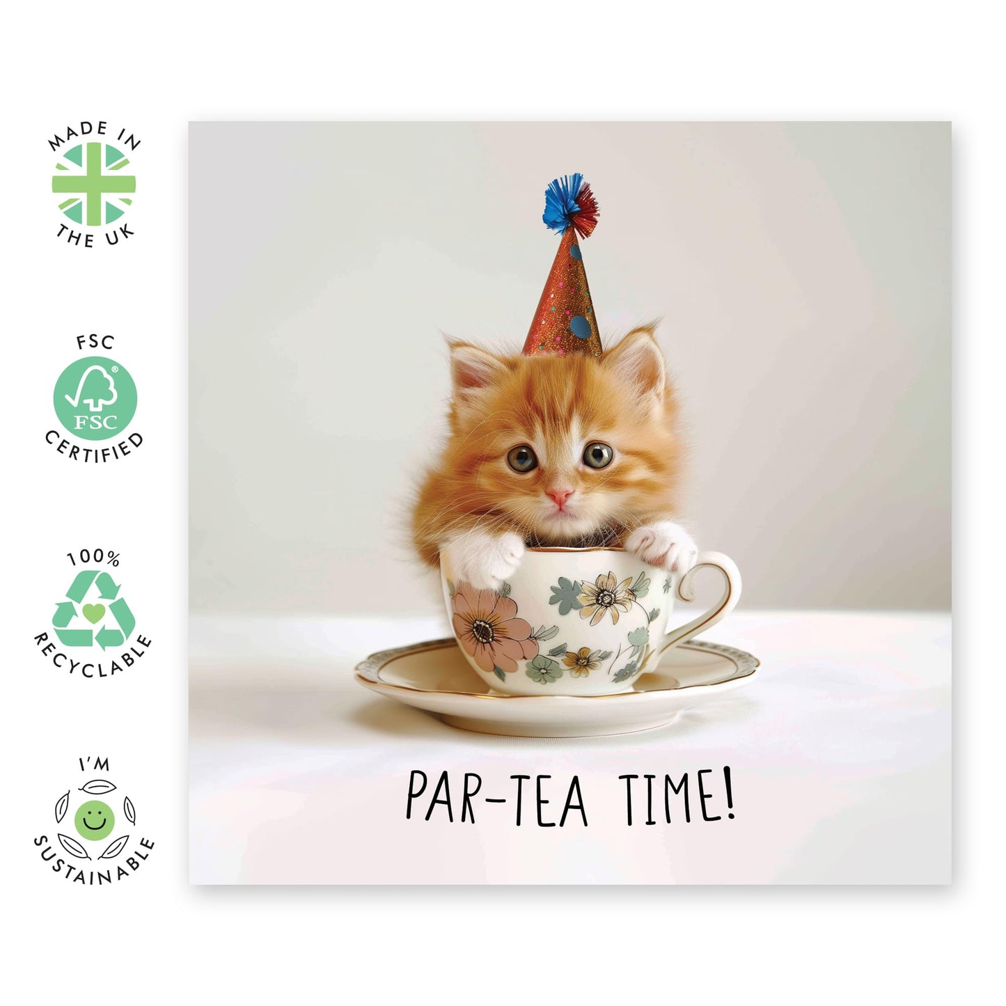 Greeting Card - 'PAR-TEA TIME KITTEN' - Perfect for Any Occasion with a Kitten Design - Ideal for Adding a Touch of Joy and Fun to Celebrations or Everyday Moments - Comes With Stickers By Central 23
