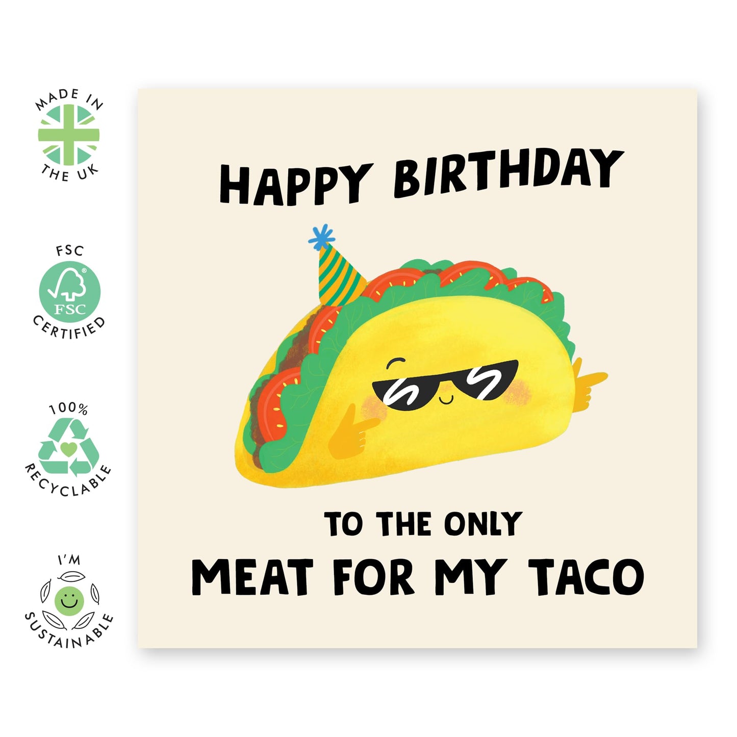 Hilarious Birthday Card for Him- 'Meat For My Taco' - Gifts for Husband, Boyfriend, Spouse, Babe, Partner – Cheeky Taco – Comes with Fun Stickers