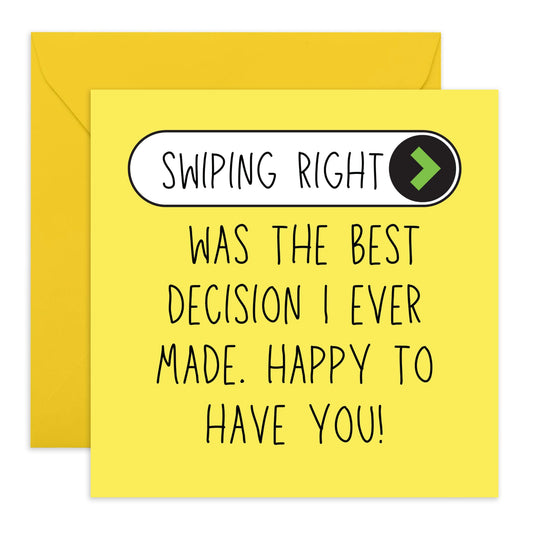 Anniversary Card For Him - Swiping Right Best Decision - Anniversary Cards For Husband Wife - Online Dating Humour - Valentines Day Cards For Boyfriend Girlfriend - Comes With Stickers - By Central 23