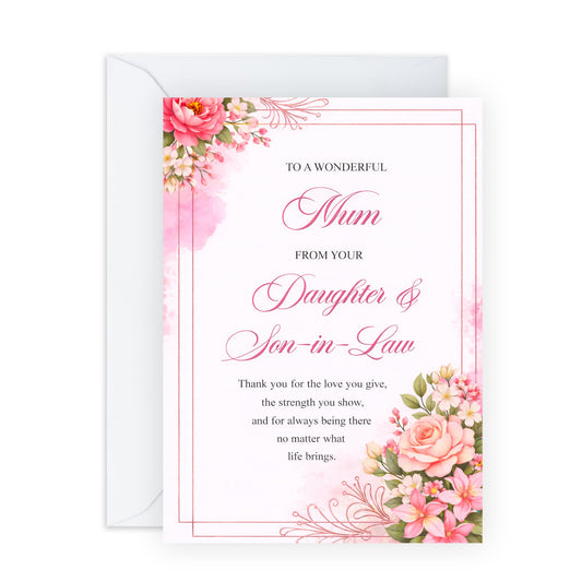 Mother’s Day Card from Daughter and Son-in-Law - ‘To a Wonderful Mum’ Elegant Floral Greeting Card - Thoughtful Verse Keepsake for Mummy - Made in UK - Includes Premium White Envelope