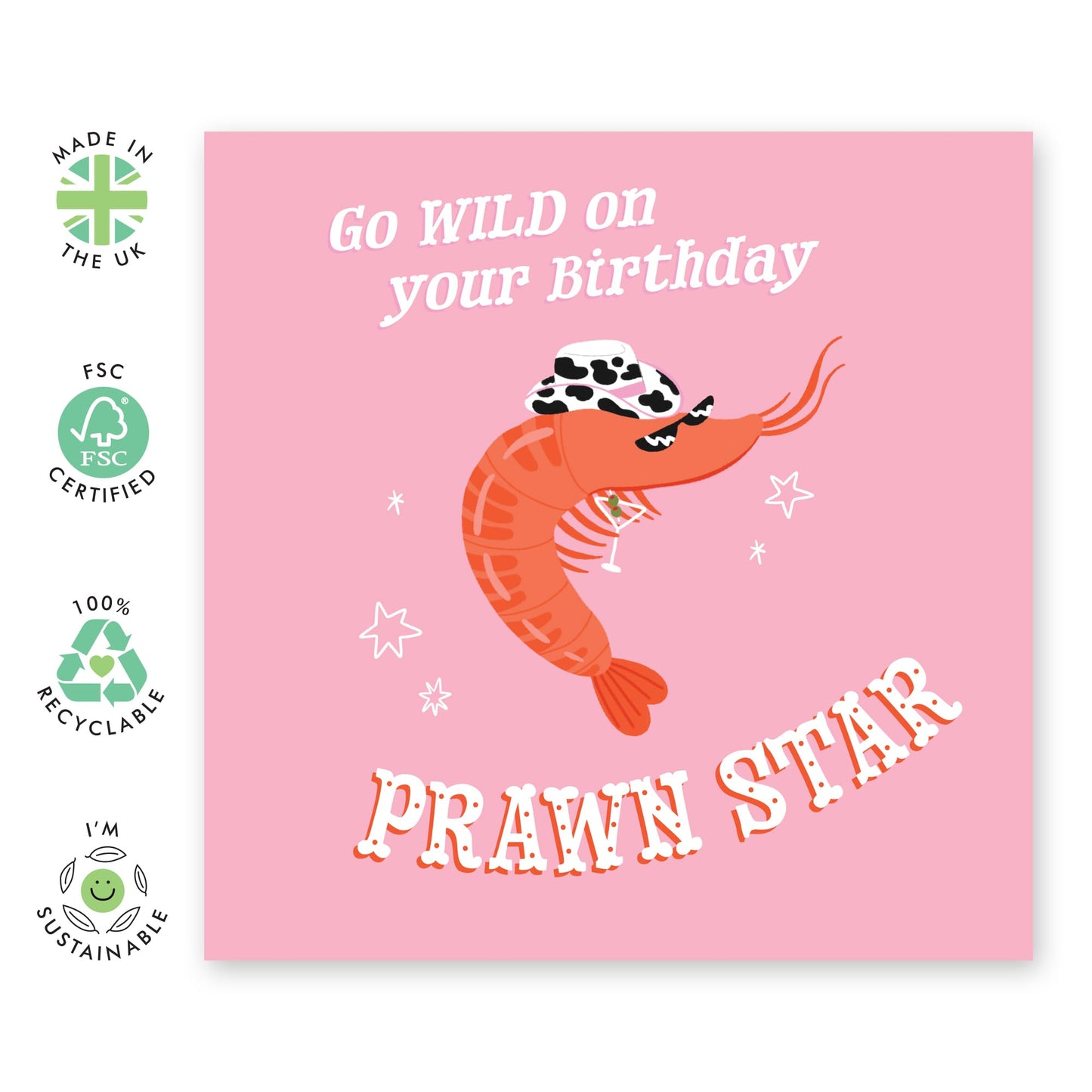 Funny Birthday Card – ‘Go Wild on Your Birthday, Prawn Star’ – Gifts for Friends, BFF, Buddies, Brother, Men, Women, Him, Her, Cousin, Family, Colleagues - Partying - Comes with Stickers