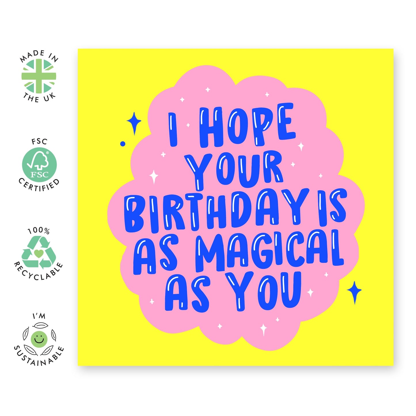 Daughter Birthday Card - I Hope Your Birthday Is Magical As You - Best Friend Birthday Card - You Are Loved Cards - Friendship Gifts For Women Men - Comes With Fun Stickers - By Central 23