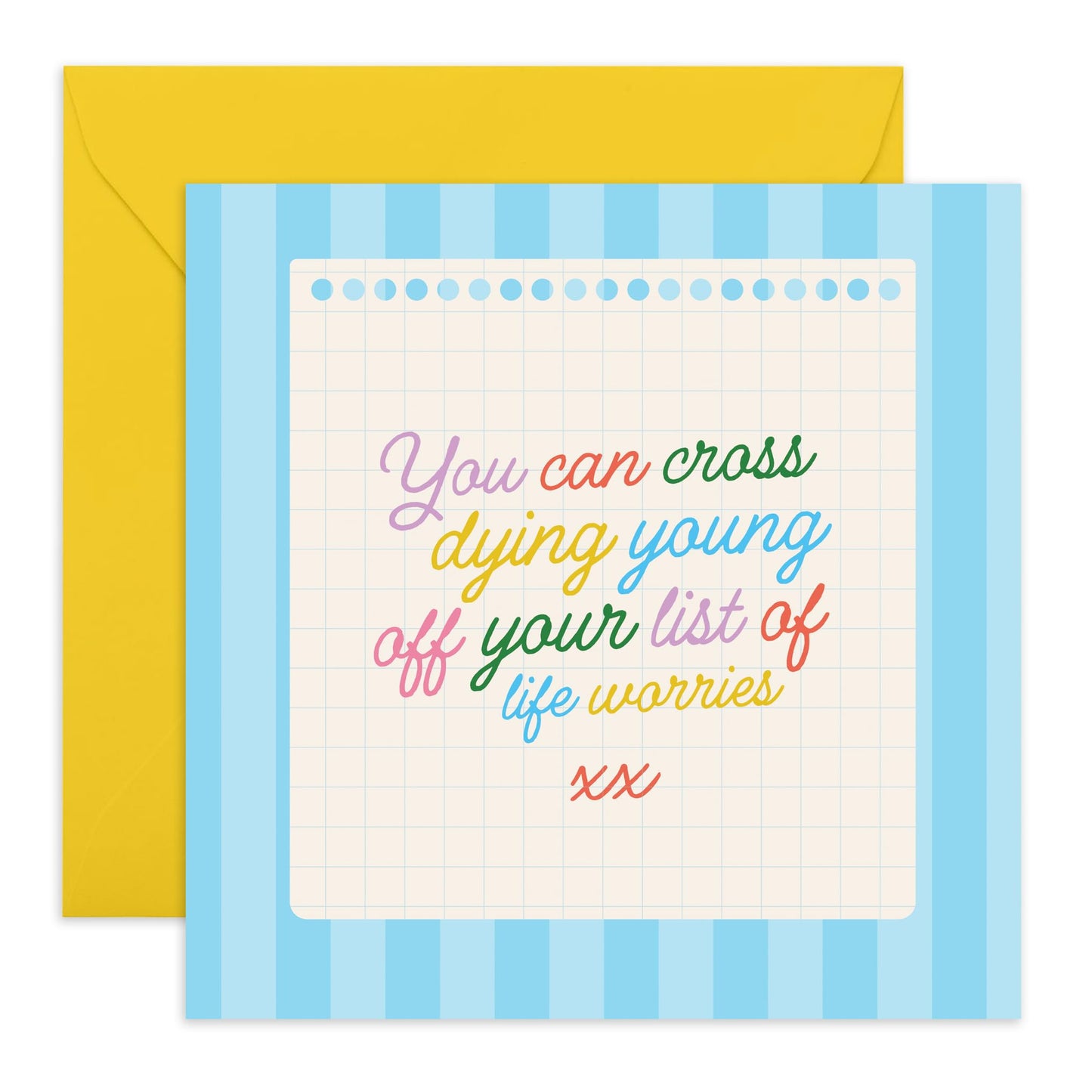 Happy Birthday Cards For Men Women - Cross Off Dying Young Note - Hilarious Greeting Card Mum Dad - Funny Greeting Cards Her Him - Gift From Son Daughter - Comes With Fun Stickers - By Central 23
