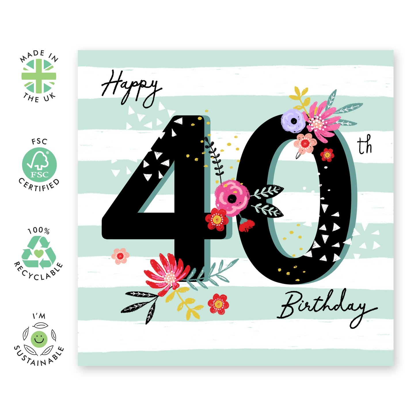 40th Birthday Card For Wife - Happy 40th Birthday Mint Stripe - Floral Birthday Card For Mum - Sister - Bday - Happy Fortieth Birthday Greeting Card Female Friends - Comes With Stickers By Central 23