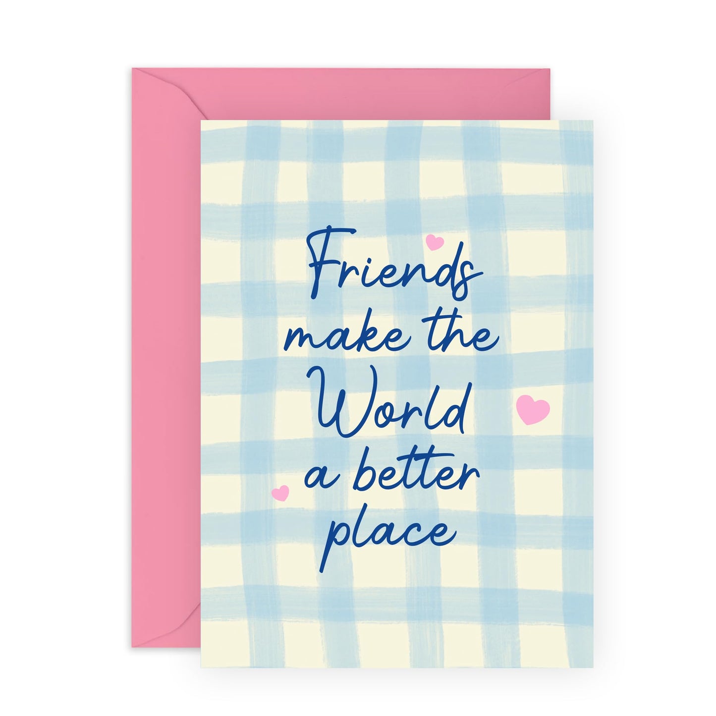 Friendly Greeting Card - 'Friends Make The World A Better Place' - Greetings for BFF, Besties, Best Friend, Gals, Girlfriend - Friends are Better- Comes with Fun Stickers
