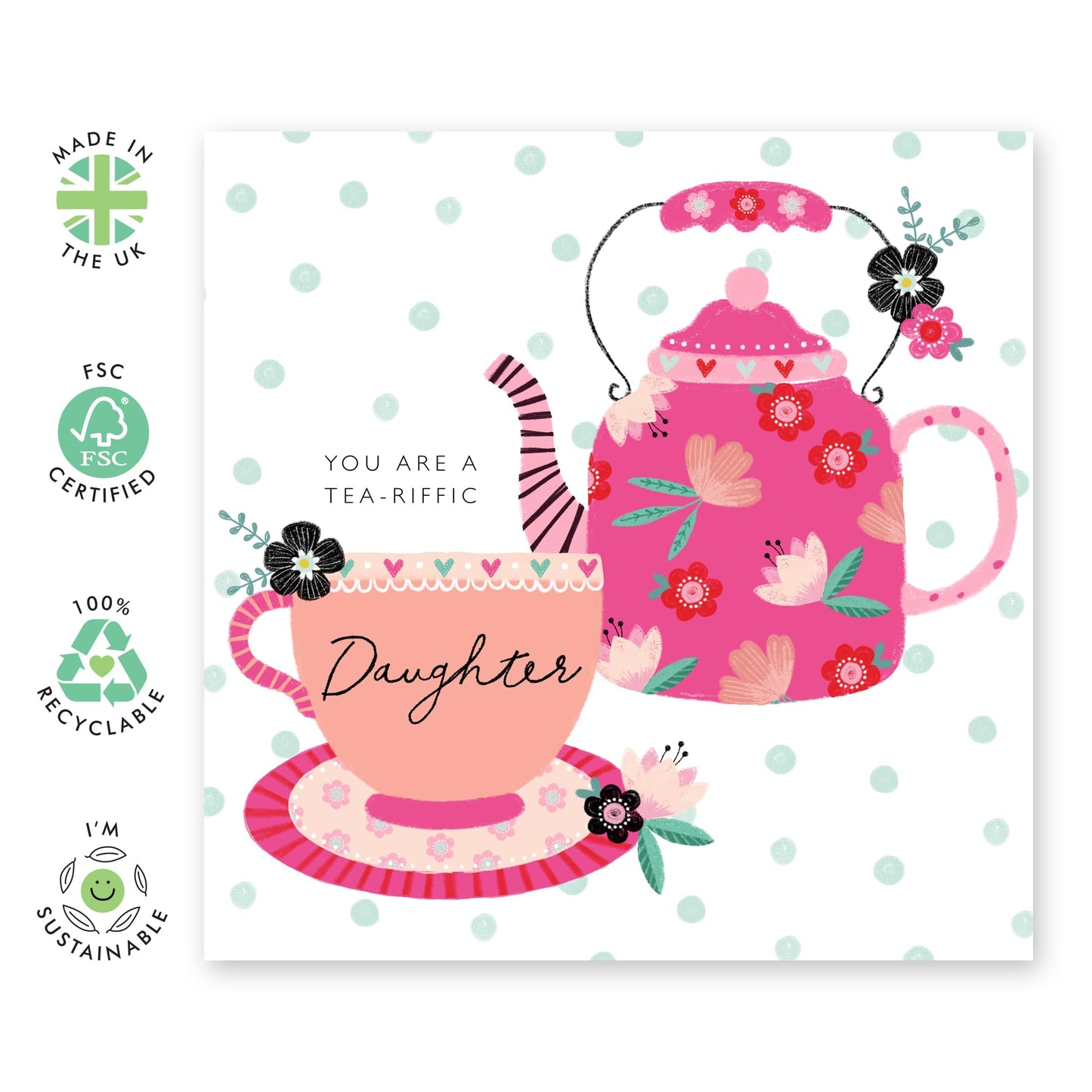 Birthday Card For Daughter - TEA-riffic Daughter - Pink Birthday Cards For Women - Gifts For Female - Mothers Day Love Cards For Her - Comes With Stickers By Central 23
