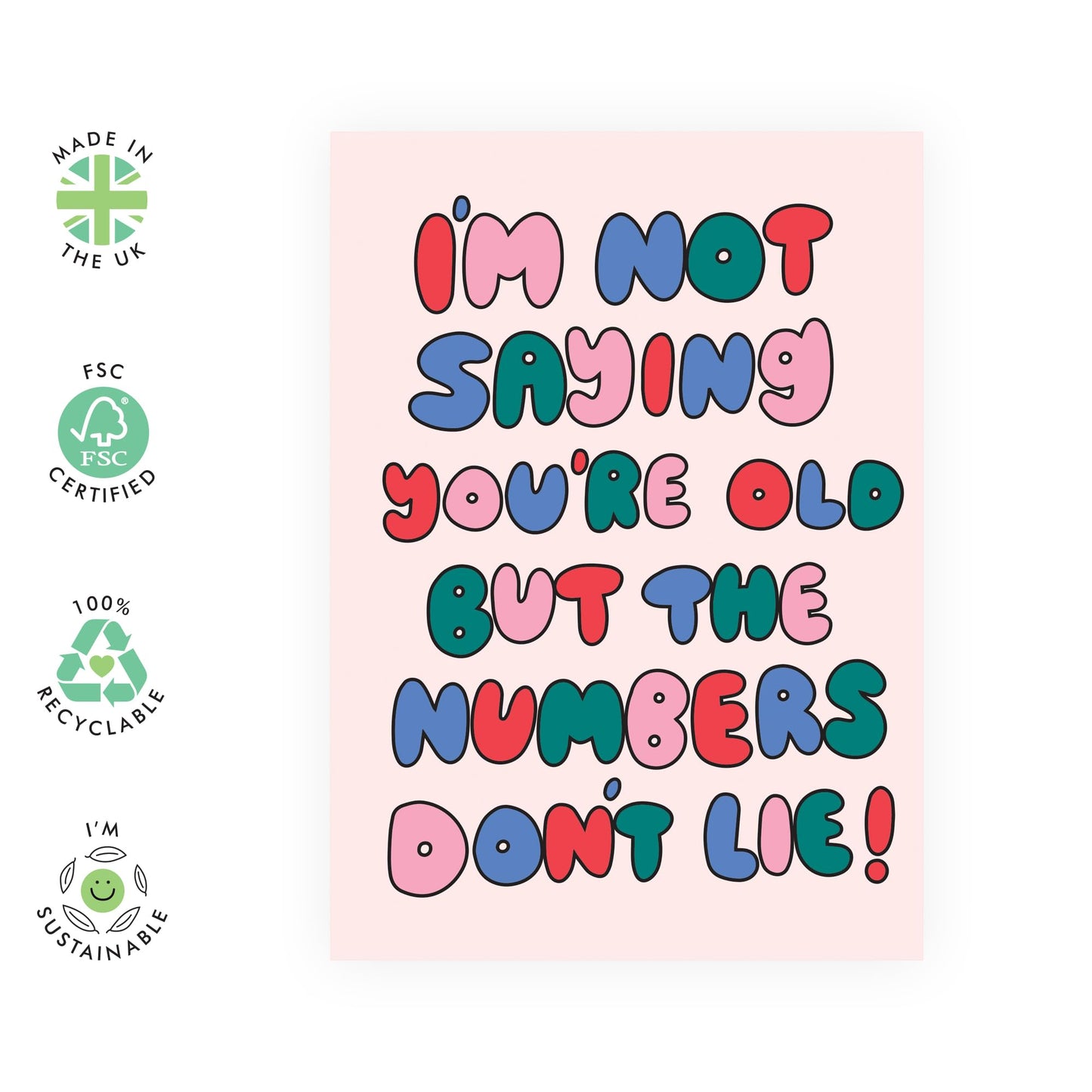 Friend Birthday Cards For Women - The Numbers Don't Lie - Funny Greeting Cards For Aunt Mum Dad Wife - Sister Birthday Cards For Her - Comes With Fun Stickers By Central 23