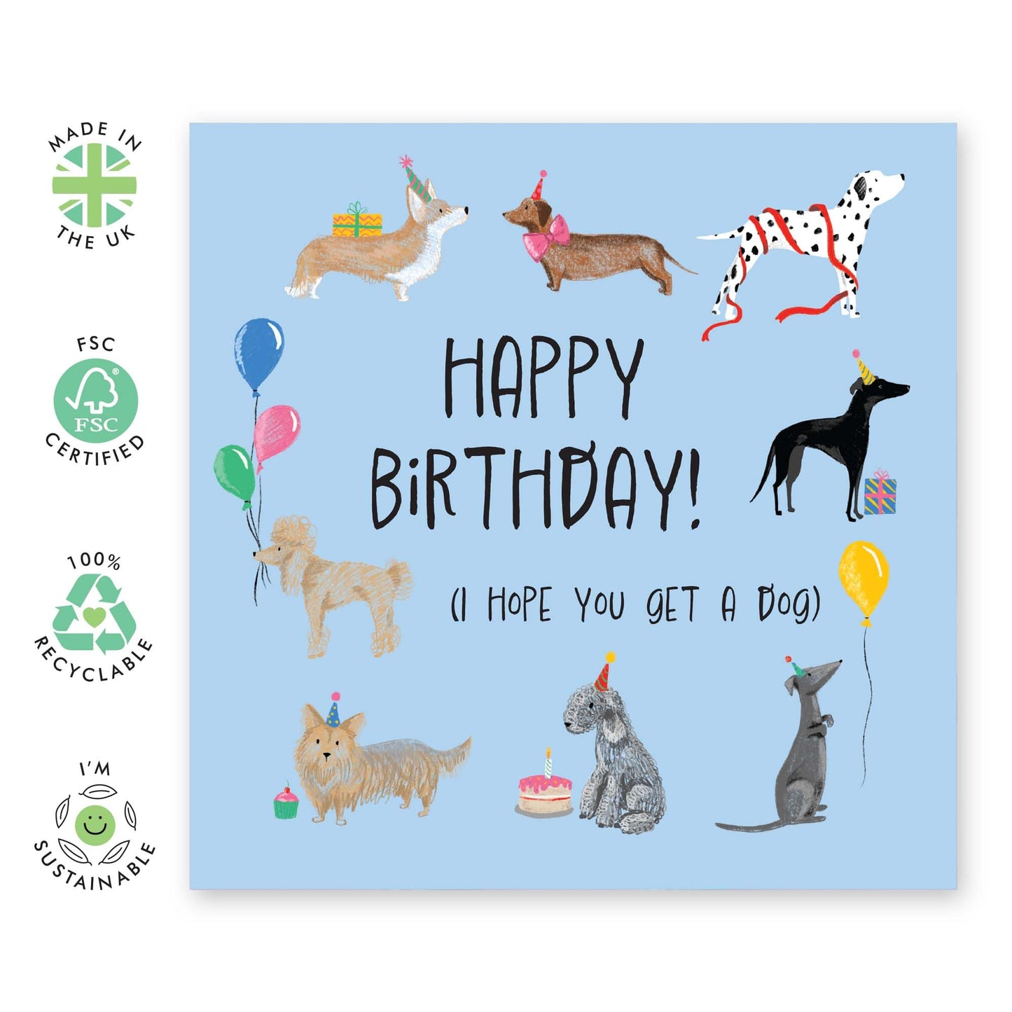 Dog Birthday Card For Men Women - I Hope You Get A Dog - Funny Birthday Cards Dog Mum Dad - Bday Greeting Cards For Brother Sister Niece Nephew - Comes With Stickers - By Central 23