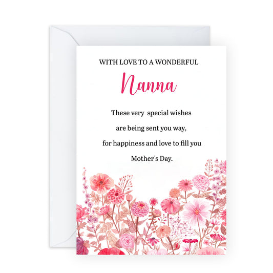 Nana Mother’s Day Card –Pink Floral with Message - Greeting for Grandmother Grandma Granny Her Ladies Women Family From Grandson Granddaughter – Happiness and Love to Fill - Comes with Stickers