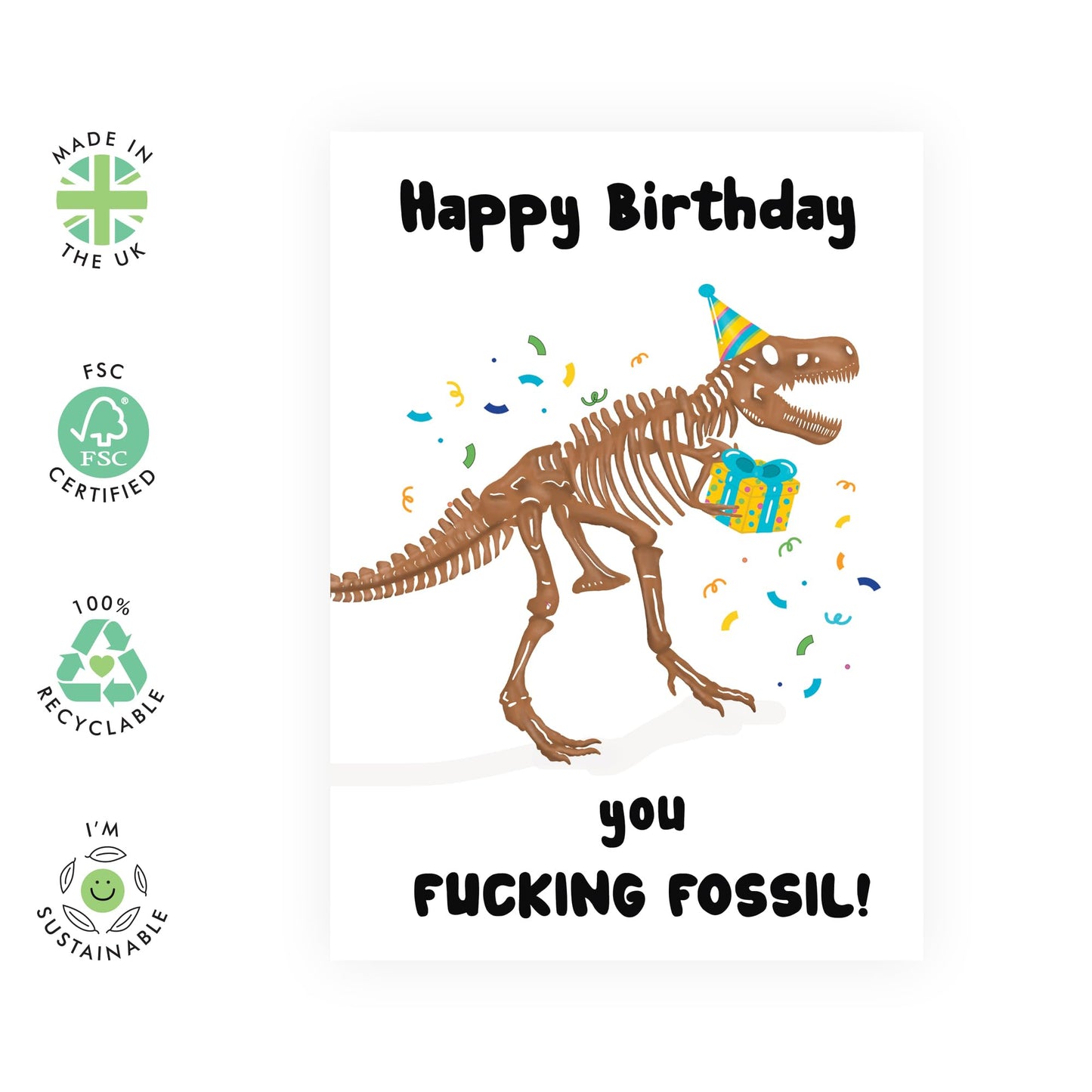 Funny Birthday Card - Fossil Skeleton - Nice & Naughty - For Him & Her Men Women Best Friend Brother Sister Mum Dad - Comes With Fun Stickers - By Central 23