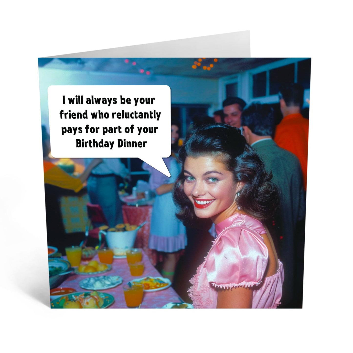Greeting Card - 'RELUCTANTLY PAYS FOR DINNER' - Perfect for a Humorous Twist and Fun Design - Ideal for Adding a Touch of Laughter to Birthday Celebrations - Comes With Stickers By Central 23