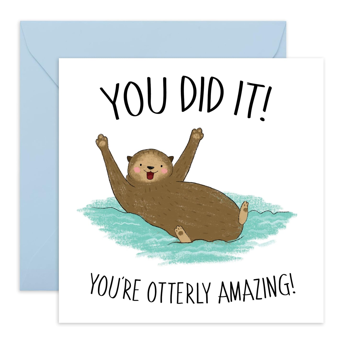 Cute Congratulations Card - 'You're Otterly Amazing' - Gift for Friends, Husband, Wife, Girlfriend, Boyfriend, Coworker, Colleague, Sibling - Good Job - Comes with Fun Stickers