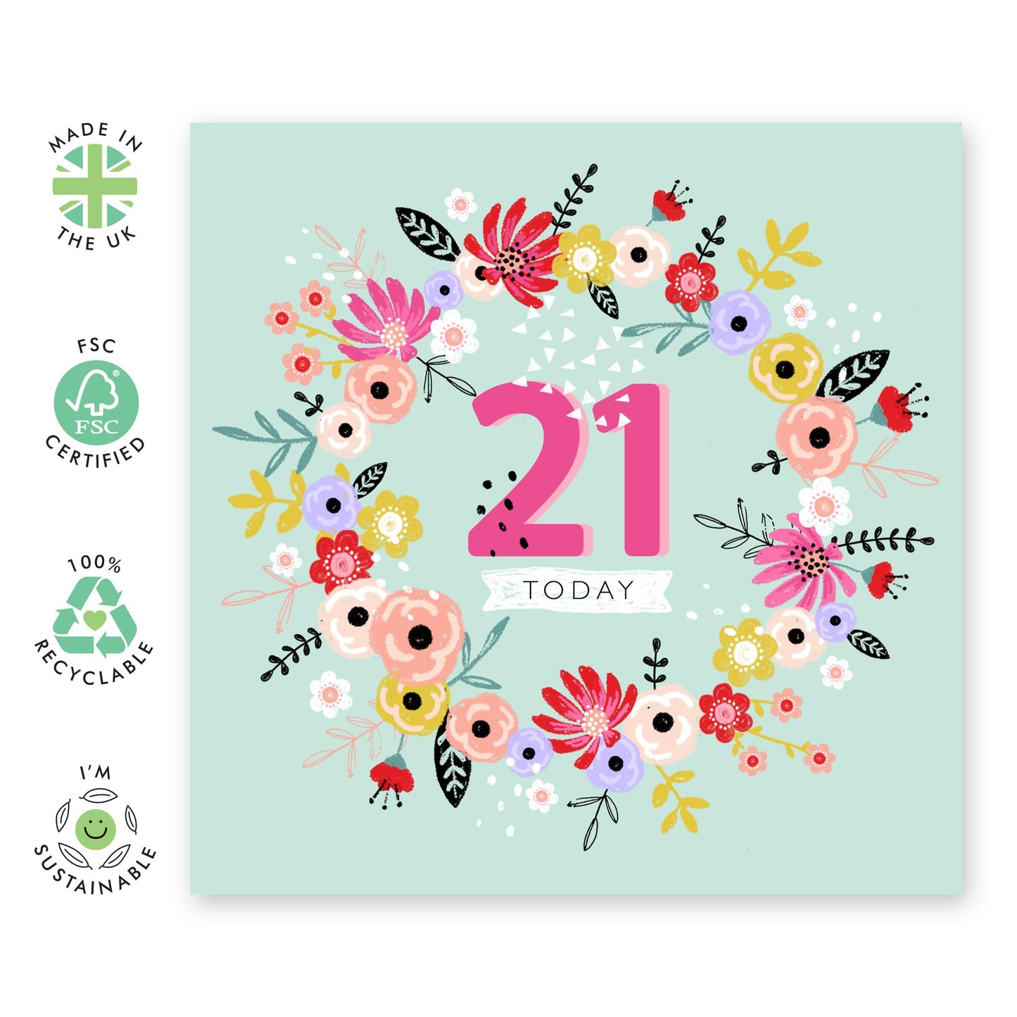 21st Birthday Card For Her - 21st Floral Wreath - Floral Birthday Card - Women Sister - Happy Twenty-first Birthday Card - Daughter Niece - Friend - Comes With Fun Stickers By Central 23