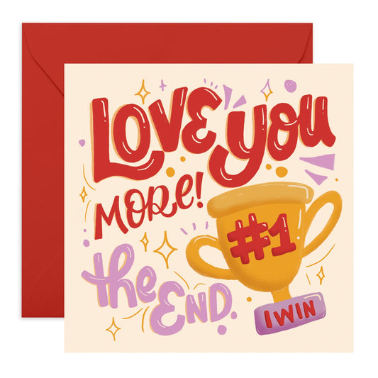 Heartfelt Cards - 'LOVE YOU MORE' - For Boyfriend Girlfriend Wife Husband Fiance - Ideal For Wedding Valentines Or Just Because - Perfect Romantic Gift For Couples - Comes With Stickers By Central 23