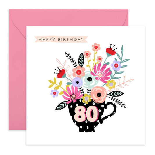 80th Birthday Card For Women - 80th Teacup Floral - Grandmother Birthday Greeting Card - Floral Cards - Gifts For Grandmum - Eightieth Birthday Card Grandma - Comes With Fun Stickers By Central 23