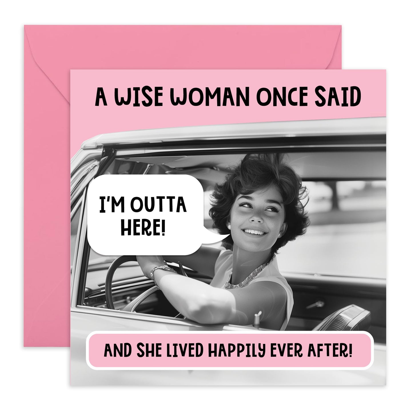 Farewell Greeting Card - 'WISE WOMAN I'M OUTTA HERE' - Perfect for Saying Goodbye with a Fun Twist and Empowering Design - Ideal for Celebrating New Adventures - Comes With Stickers By Central 23