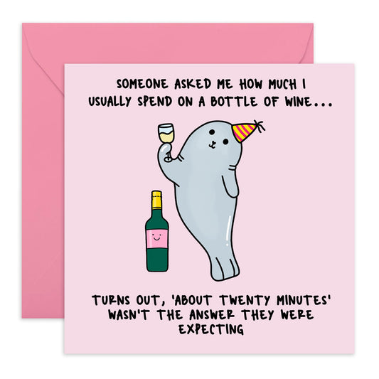 Funny Birthday Cards For Friends - Seal Bottle Of Wine Cheers! - Celebration Greeting Cards - Best Friend Birthday Cards For Her - Funny Gifts For Mum Nan Aunt - Comes With Stickers By Central 23