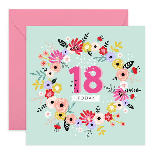 18th Birthday Card - 18 Today Floral Wreath - Happy Eighteenth Birthday Cards - 18 Year Old Gifts For Best Friend Women Her - Floral Bday Card - From Mum Dad - Comes With Stickers By Central 23